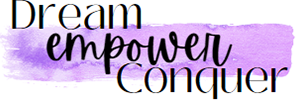 Dream Empower Conquer